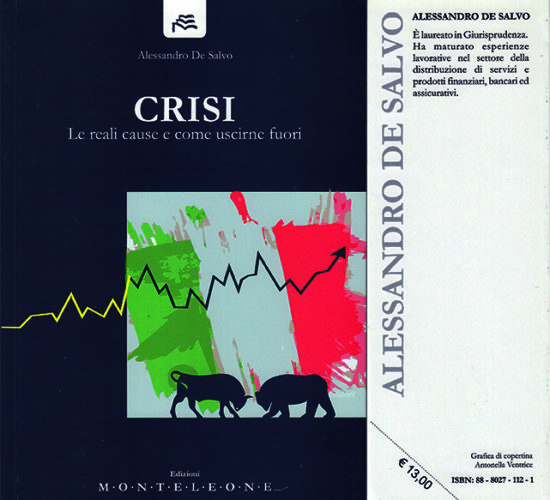 Book cover “CRISI – Le reali cause e come uscirne fuori”