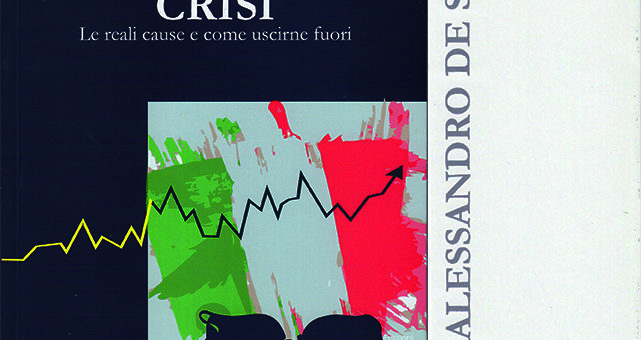 Book cover “CRISI – Le reali cause e come uscirne fuori”