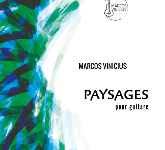 Book cover “PAYSAGES” Marcos Vinicius guitarist and composer